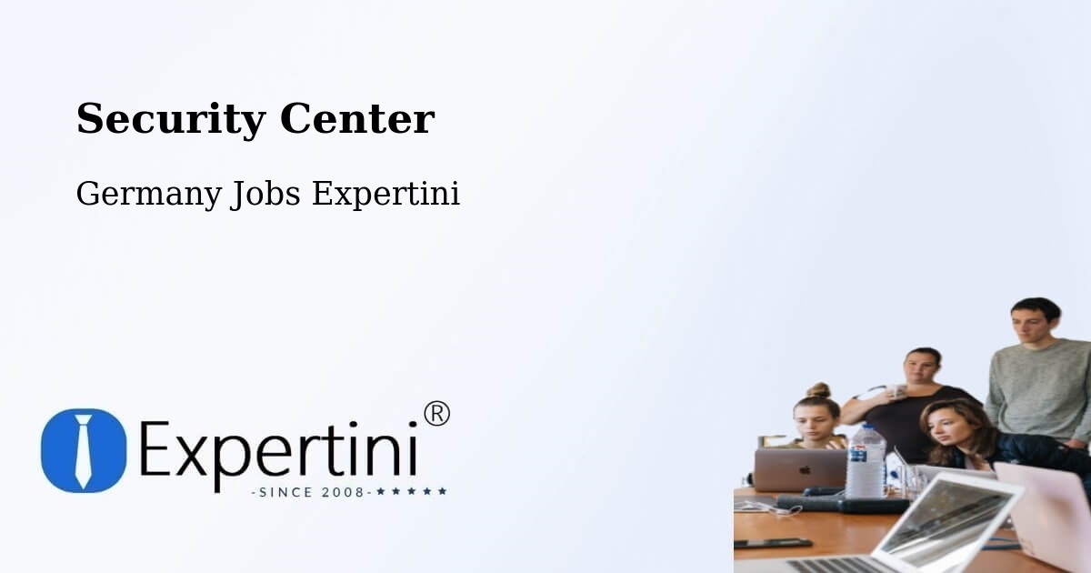 Security & Compliance – Bühlertal - Germany Jobs Expertini